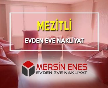 Mezitli Evden Eve Nakliyat